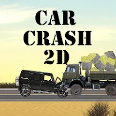 Car Crash 2d — Взломанная версия (Разблокированы все машины и трассы)