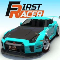First Racer (Мод Безлимитные деньги и ускорение машин)