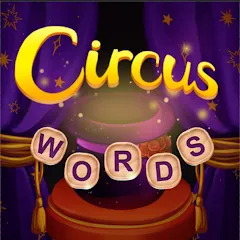 Circus Words: Magic Puzzle (Мод Без рекламы и подсказки доступны)