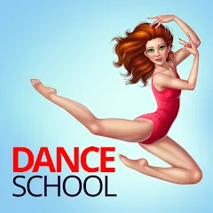 Dance School Stories (Мод Безлимитные деньги и энергия)
