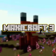 Maxicraft 3 MOD APK на Android — Бесконечные ресурсы и открытые возможности