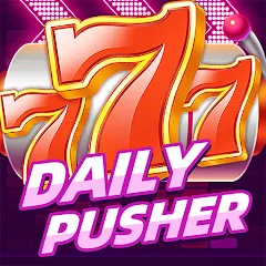 Взломанная Daily Pusher Slots 777 на Андроид — Безлимитные монеты и бонусы