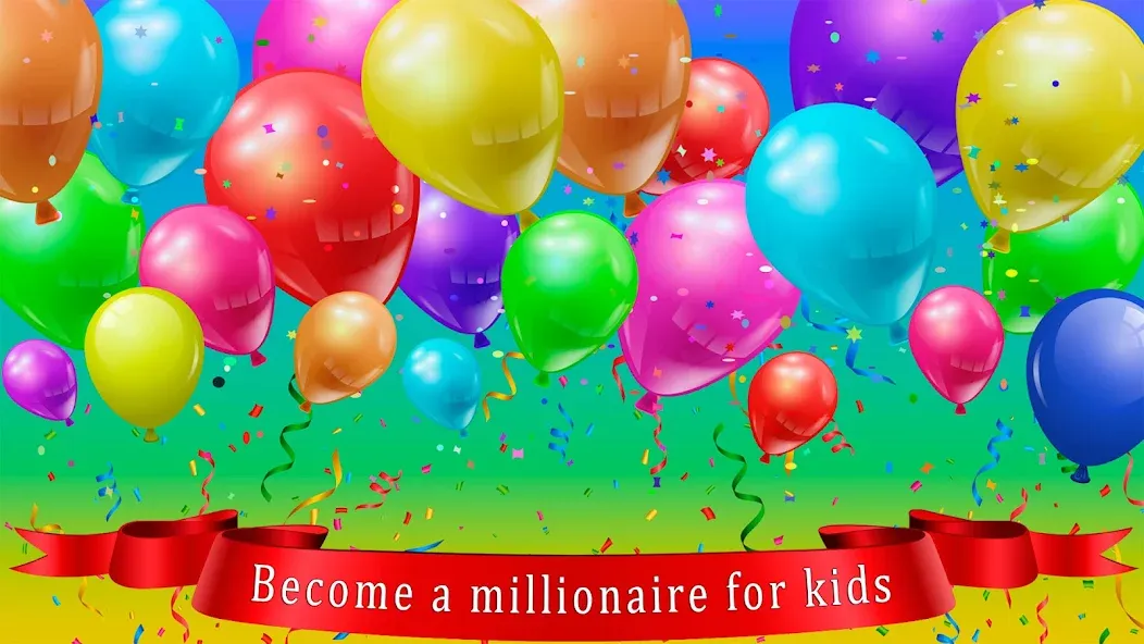 Взломанная Kids Quiz Games: Millionaire на Андроид — Безлимитные подсказки и открыты все вопросы — скриншот 1