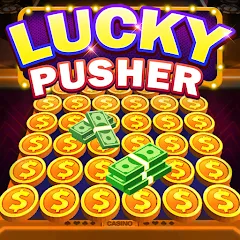 Взломанная Lucky Cash Pusher Coin Games на Андроид — Безлимитные монеты и бонусы