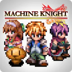 RPG Machine Knight Mod APK Много денег и открыты все уровни — Скачать на Андроид