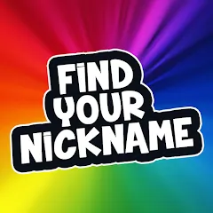 Скачать Find Your Nickname — Модификация Открыты все никнеймы